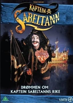 DRØMMEN OM KAPTEIN SABELTANNS RIKE (DVD)