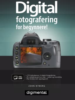 Boken om digital fotografering for nybegynnere