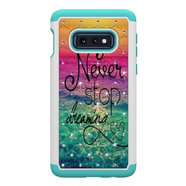 Samsung Galaxy S10e TPU-Skal Armor Extra Tåligt - Quote Never Stop Dreaming