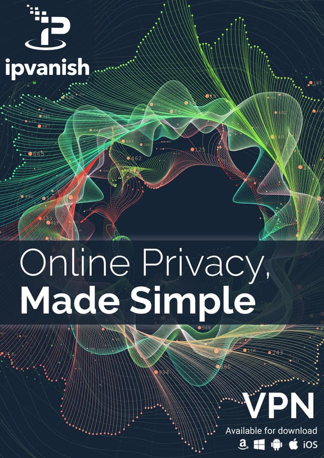 IPVanish - Unlimited devices - 1 year - PC Windows,Mac OSX,Linux,iOS,A
