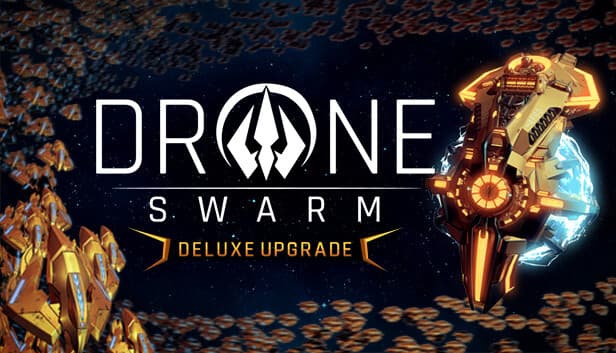 Drone Swarm - Deluxe Upgrade - PC Windows