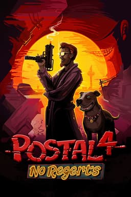POSTAL 4: No Regerts - PC Windows
