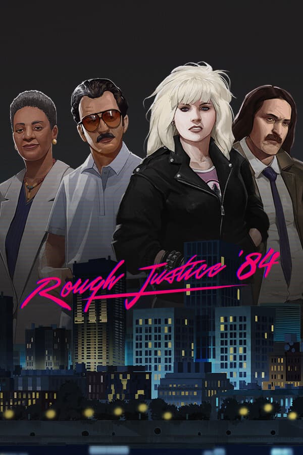 Rough Justice: '84 - PC Windows