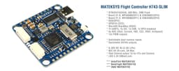 Mateksys H743-SLIM V3 Flight Controller