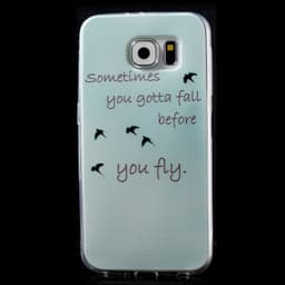 Samsung Galaxy S6 TPU skal Fall Before You Fly