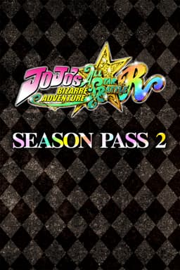 JoJo's Bizarre Adventure: All-Star Battle R Season Pass 2 - PC Windows