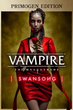 Vampire: The Masquerade - Swansong PRIMOGEN EDITION - PC Windows