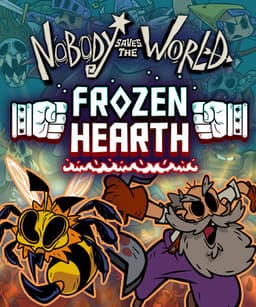 Nobody Saves the World - Frozen Hearth - PC Windows