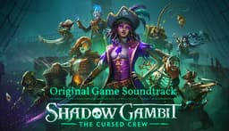 Shadow Gambit: The Cursed Crew Original Soundtrack - PC Windows