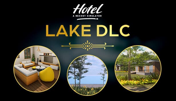 Hotel: A Resort Simulator - Lake DLC - PC Windows