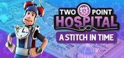 Two Point Hospital: A Stitch in Time - PC Windows,Mac OSX,Linux