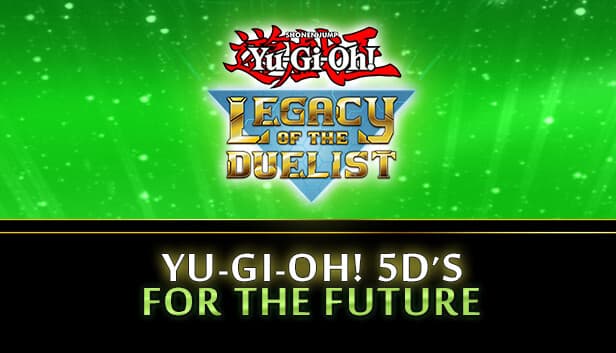 Yu-Gi-Oh! 5D’s For the Future - PC Windows