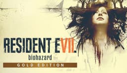 RESIDENT EVIL 7 Gold Edition - PC Windows