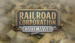 Railroad Corporation - Civil War - PC Windows