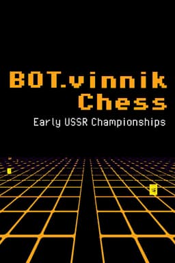 BOT.vinnik Chess: Early USSR Championships - PC Windows,Mac OSX