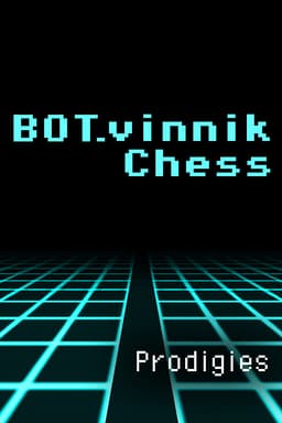 BOT.vinnik Chess: Prodigies - PC Windows