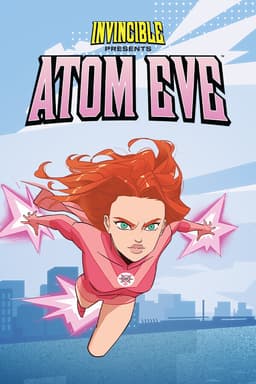 Invincible Presents: Atom Eve - PC Windows