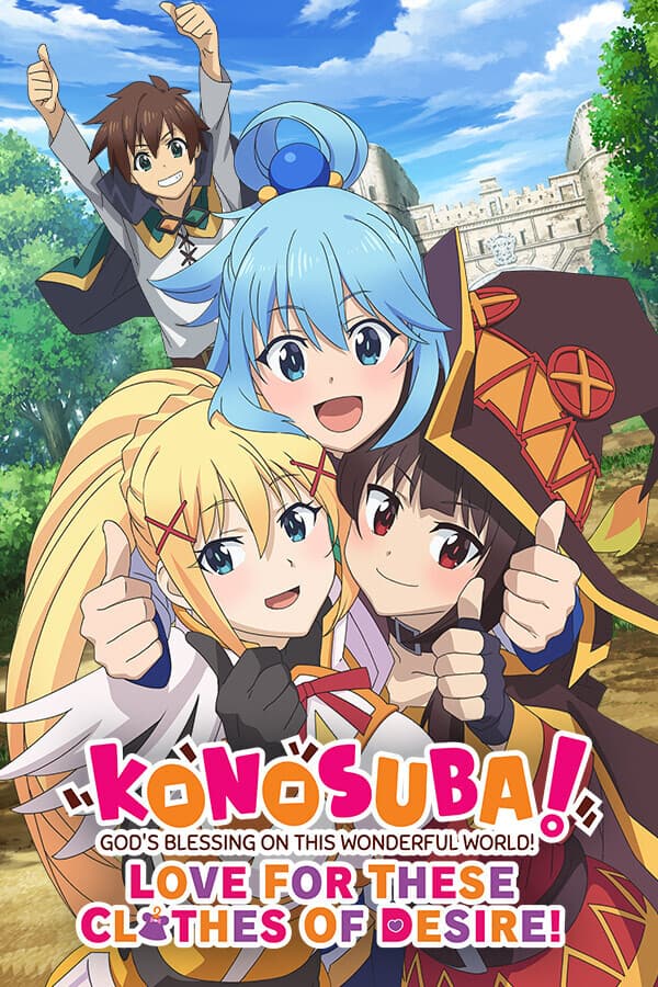 KONOSUBA - God's Blessing on this Wonderful World! Love For These Clot