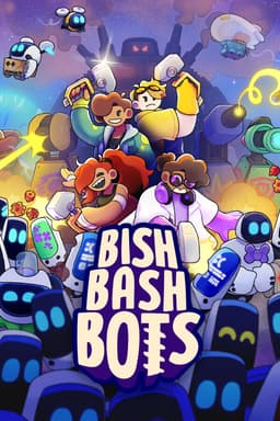 Bish Bash Bots - PC Windows