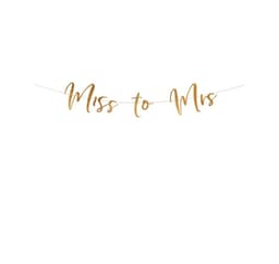 Banner ""Miss to Mrs""
