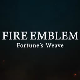 Fire Emblem: Fortune's Weave (Switch 2)