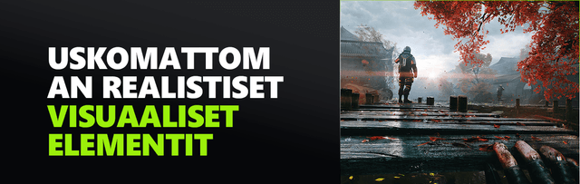 Uskomattoman realistiset visuaaliset elementit