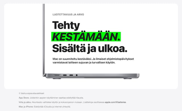 Tehty kestämään. Ilmaiset ohjelmistopäivitykset varmistavat Macin sujuvan ja turvallisen käytön.