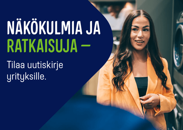 Näkökulmia ja ratkaisuja - tilaa uutiskirje yrityksille