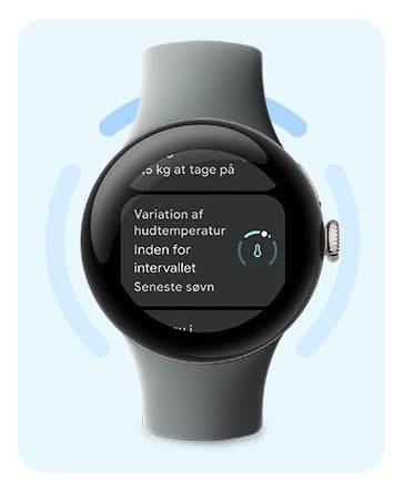 En indbygget sensor registrerer hudens temperatursvingninger