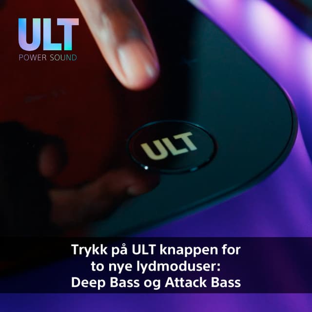 Sony ULT TOWER 10-høyttaler og teksten Trykk på knappen for to nye lydmoduser; Deep bass og Attack Bass