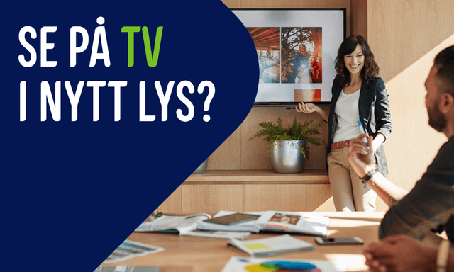 Kvinne som holder presentasjon og viser innhold fra møteroms TV, samt tekst: Se på TV i nytt lys?