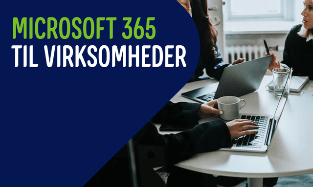 Flere personer i et møde og teksten: "Microsoft 365 til virksomheder"