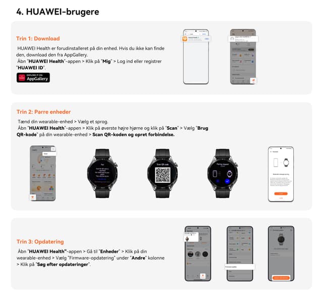 Billede anvisning af, hvordan en Huawei-bruger forbinder sit Huawei Watch til mobilen