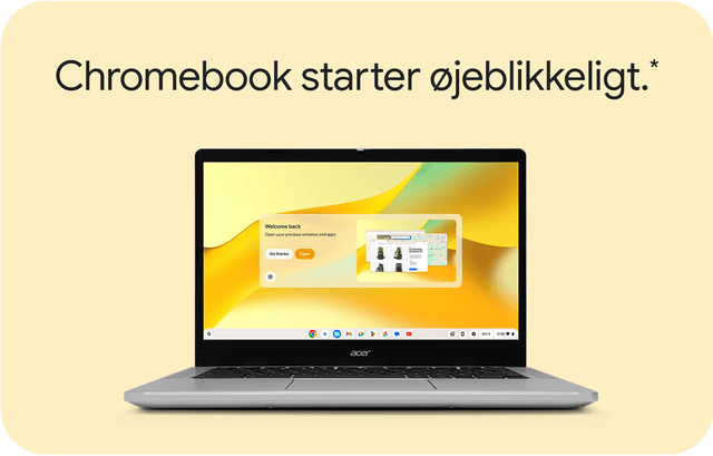 Chromebook er klar på få sekunder