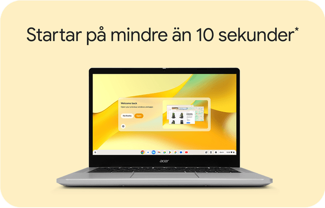 Chromebook starts up in seconds