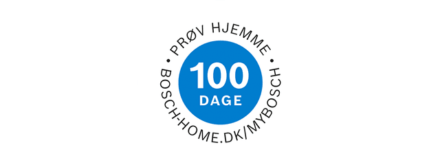 Bosch – Prøv hjemme i 100 dage
