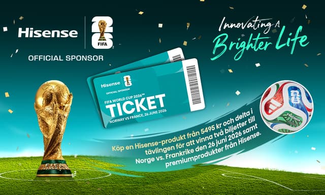 Hisense kampanj annons - vinn biljetter till ett FIFA World Cup 2026 event