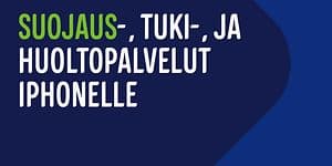 Mobiilivakuutus puhelinvakuutus -banneri - Suojaus-, tuki- ja huoltopalvelut iphonelle