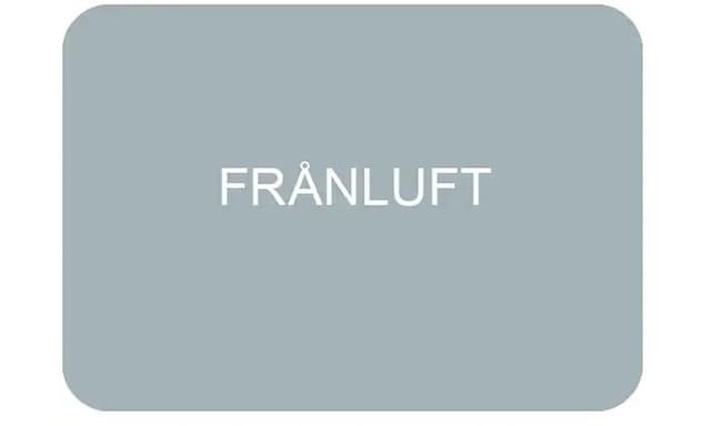 Frånluft i vit text på grå bakgrund.