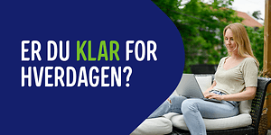 Er du klar for hverdagen-banner med norsk tekst og kvinne som jobber på en bærbar pc