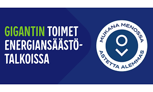 Gigantin toimet sähkönsäästötalkoissa