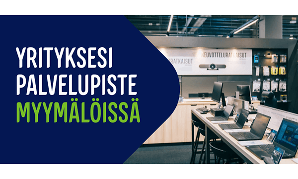 Yrityksesi palvelupiste myymälöissä