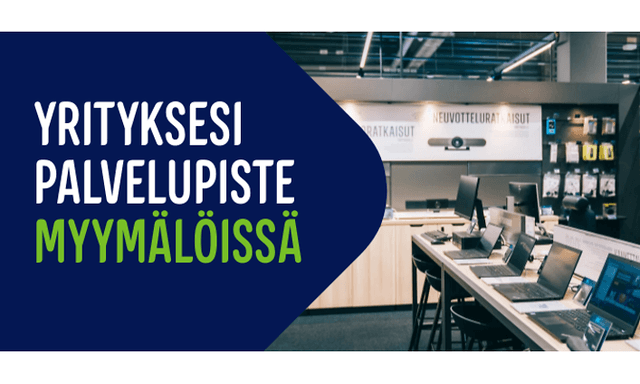 Yrityksesi palvelupiste myymälöissä