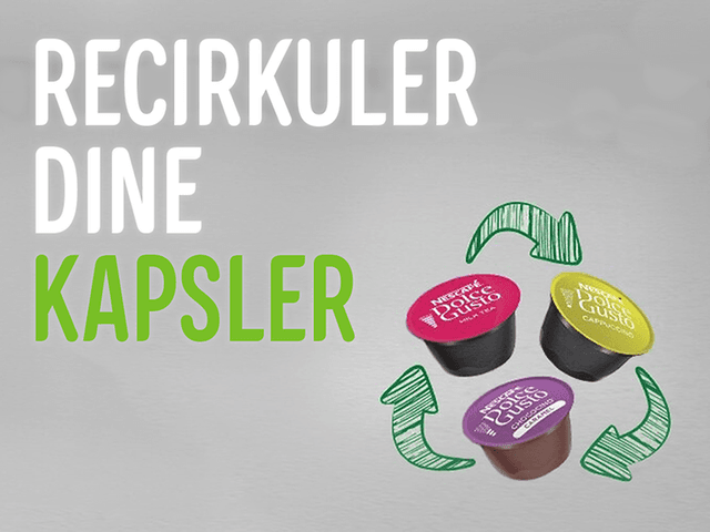 Nescafe Dolce Gusto: Tekst på billede: "Genanvend dine kapsler"