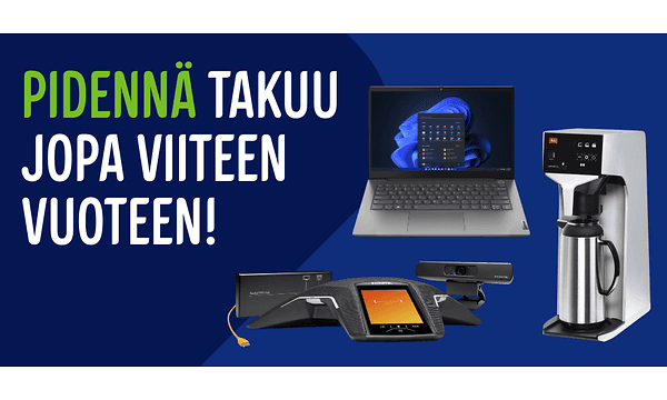 Pidennä takuu jopa viiteen vuoteen