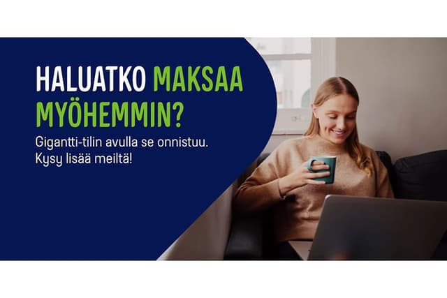 Haluatko maksaa myöhemmin?