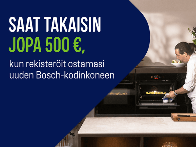 Bosch-kodinkoneet ja cashback-hyvitys
