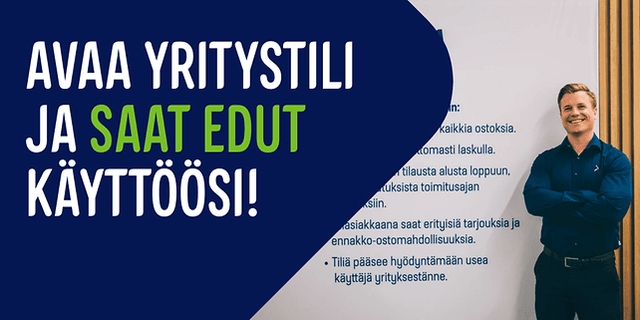 Avaa yritystili ja saat edut käyttöösi
