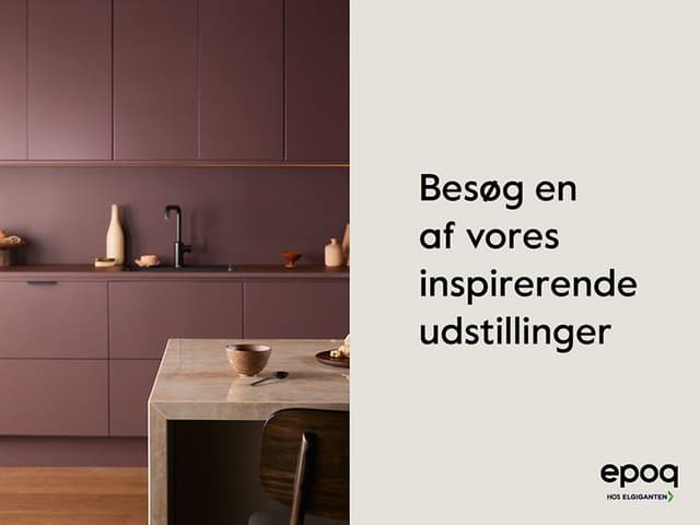 Epoq-køkken fra køkkenserien Trend og teksten: "Besøg en af vores inspirerende udstillinger"