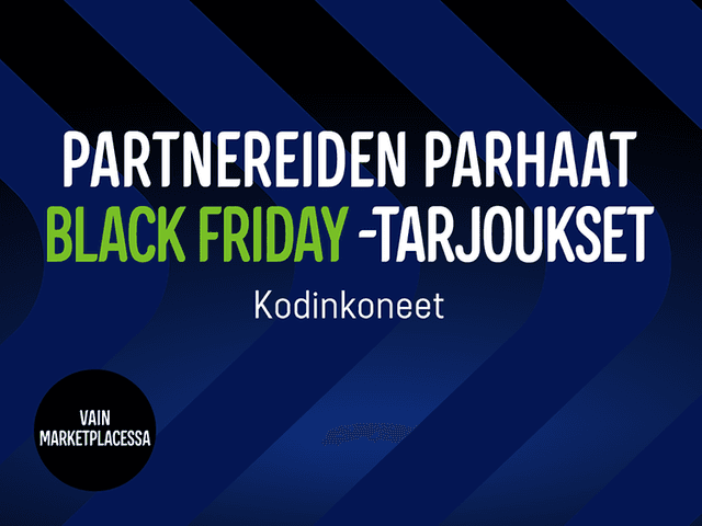 Marketplace-partnereiden parhaat Black Week -tarjoukset kodinkoneille